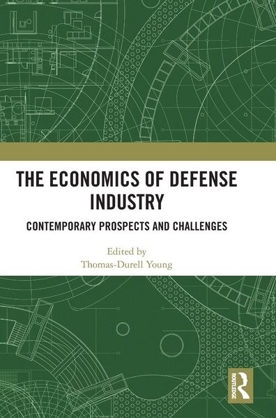 Produktbild: The Economics of Defense Industry