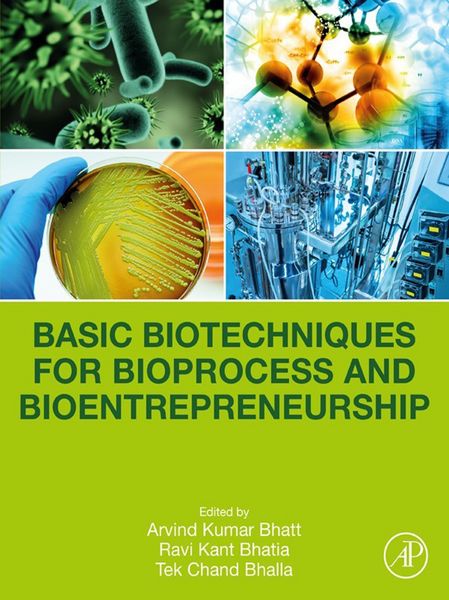 Produktbild: Basic Biotechniques for Bioprocess and Bioentrepreneurship