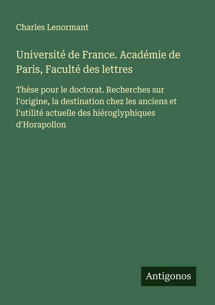 Produktbild: Universit&eacute; de France. Acad&eacute;mie de Paris, Facult&eacute; des lettres