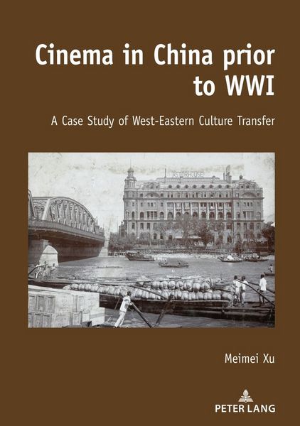 Produktbild: Cinema in China prior to WWI