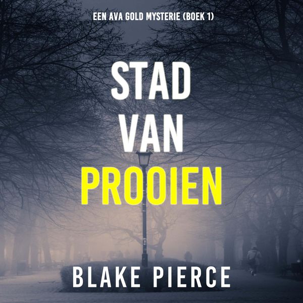 Produktbild: Stad van Prooien: Een Ava Gold Mysterie (Boek 1)
