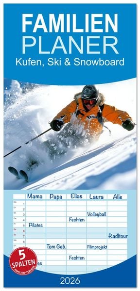 Produktbild: Familienplaner 2026 - Kufen, Ski & Snowboard mit 5 Spalten (Wandkalender, 21 x 45 cm) CALVENDO