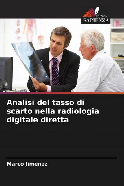 Produktbild: Analisi del tasso di scarto nella radiologia digitale diretta