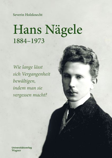 Produktbild: Hans N&auml;gele. 1884&ndash;1973
