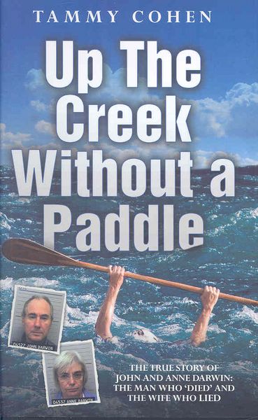 Produktbild: Up The Creek W/o a Paddle