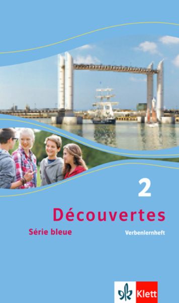 Découvertes 2. Série bleue, Geheftet von , Klett Schulbuchverlag, 978-3-12-622170-2