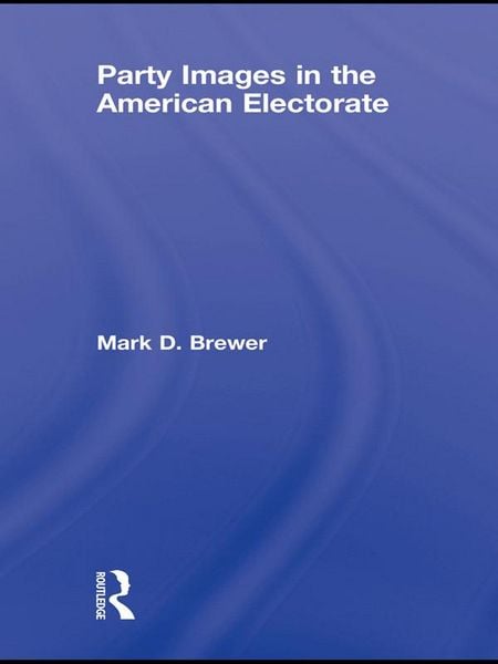 Produktbild: Party Images in the American Electorate