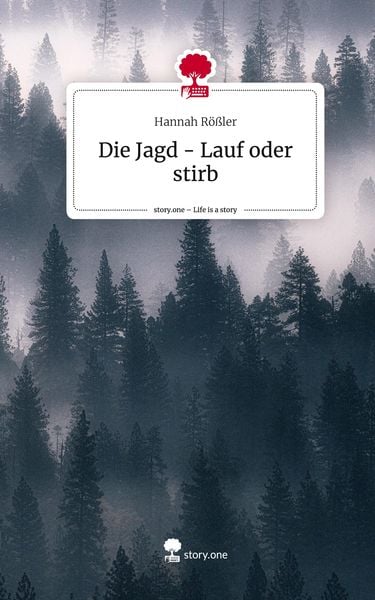 Produktbild: Die Jagd - Lauf oder stirb. Life is a Story - story.one