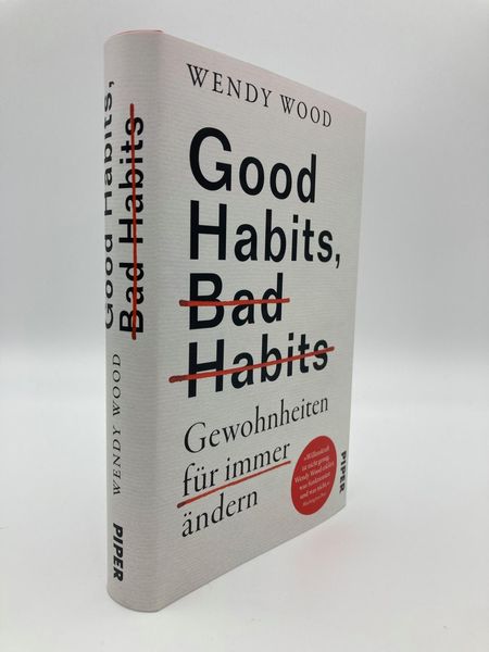 Good Habits, Bad Habits - Gewohnheiten für immer ändern