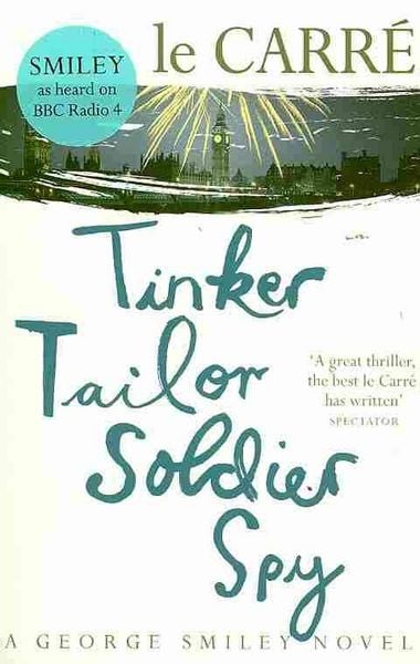 Produktbild: Le Carre, J: Tinker Tailor Soldier Spy