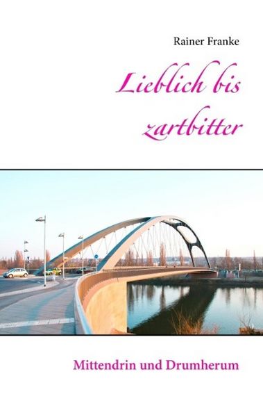 Produktbild: Lieblich bis zartbitter