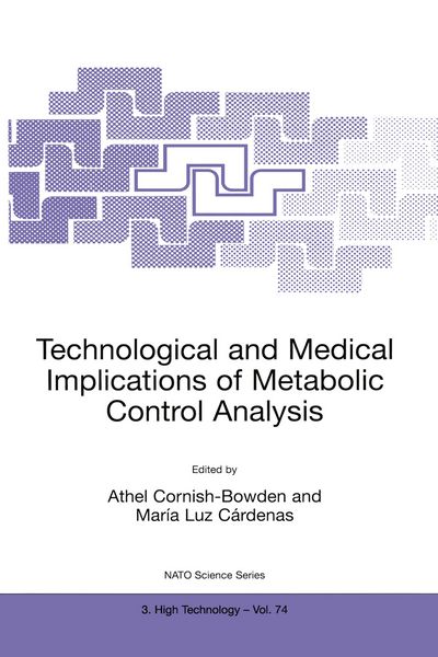 Produktbild: Technological and Medical Implications of Metabolic Control Analysis