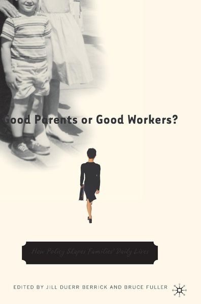 Produktbild: Good Parents or Good Workers?