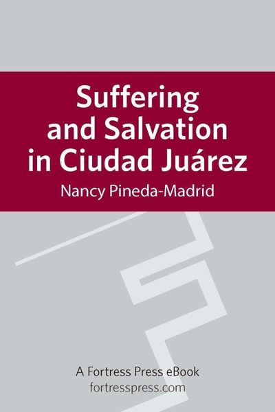Produktbild: Suffering and Salvation in Cuidad Juarez