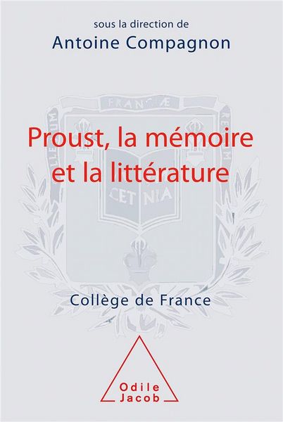 Produktbild: Proust, la m&eacute;moire et la litt&eacute;rature