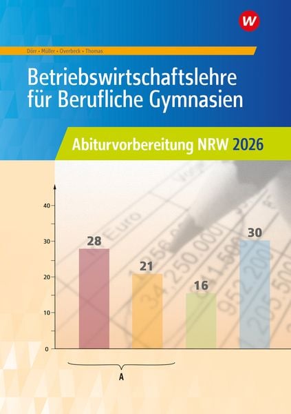 Produktbild: Abi 2026 BWL Berufl. GY Arb. NRW