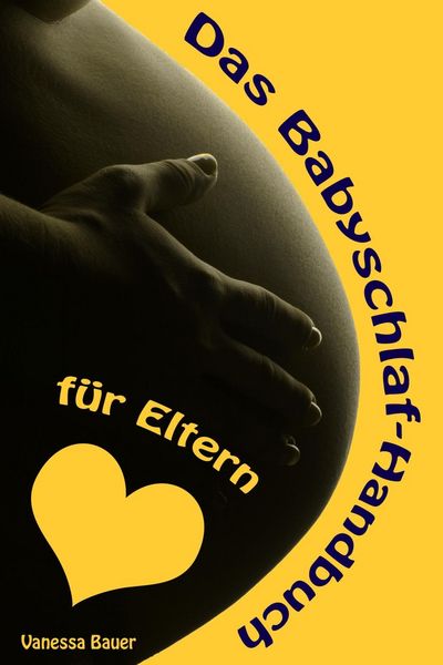 Produktbild: Das Babyschlaf-Handbuch f&uuml;r Eltern