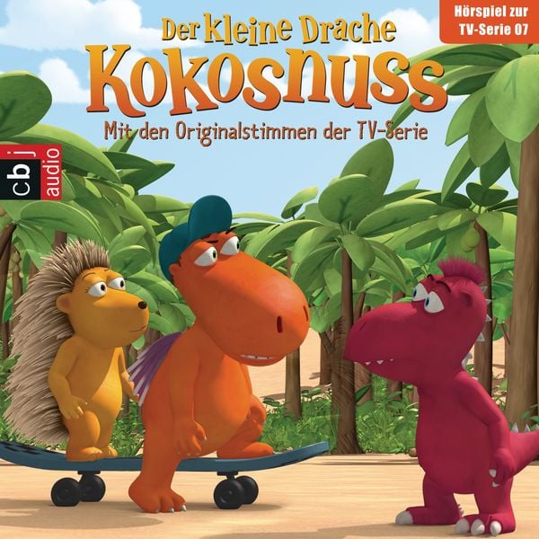 Der Kleine Drache Kokosnuss - Hörspiel zur TV-Serie 07 - Ingo Siegner, Audio, 9783837128017