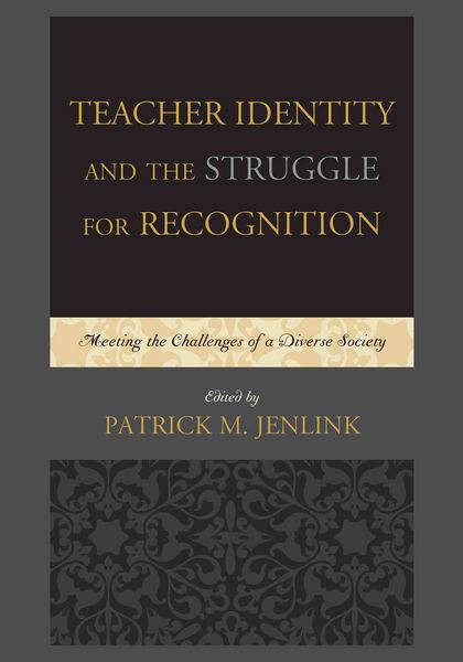 Produktbild: Teacher Identity and the Struggle for Recognition