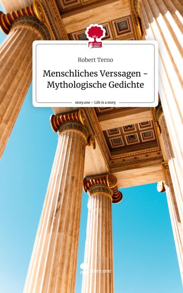 Produktbild: Menschliches Verssagen - Mythologische Gedichte. Life is a Story - story.one