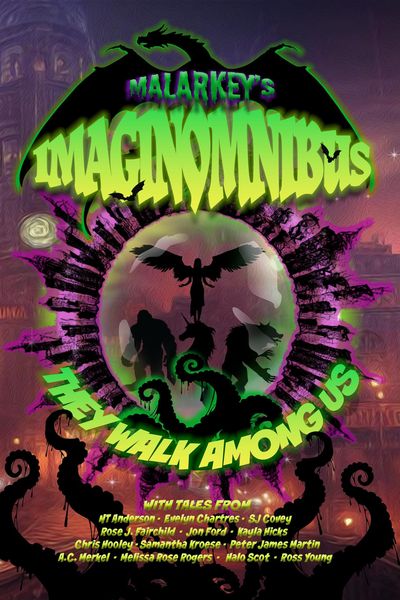 Produktbild: They Walk Among Us (Malarkey's ImaginOmnibus, #1)
