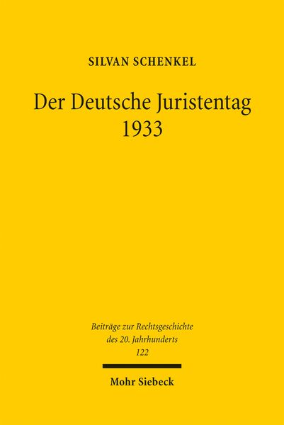 Produktbild: Schenkel, S: Deutsche Juristentag 1933