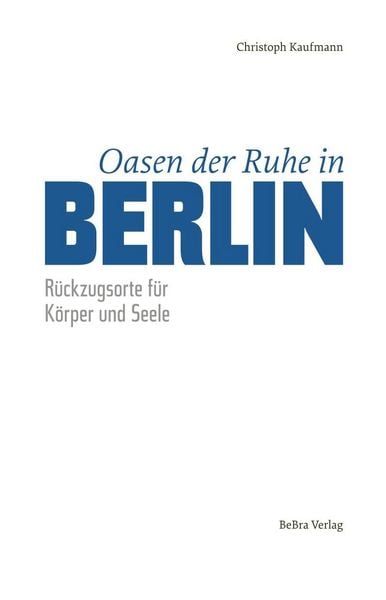 Produktbild: Oasen der Ruhe in Berlin