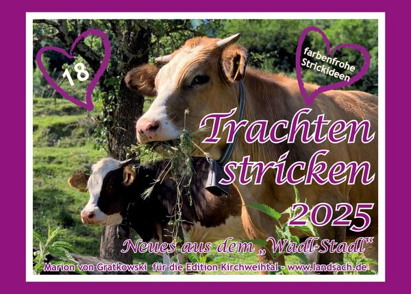 Produktbild: Trachten stricken 2025 - Neues aus dem Wadl-Stadl