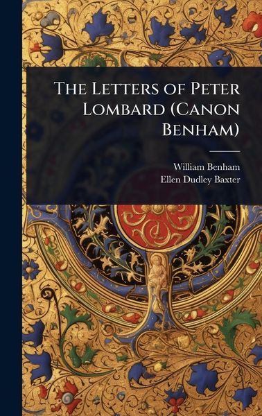Produktbild: The Letters of Peter Lombard (Canon Benham)