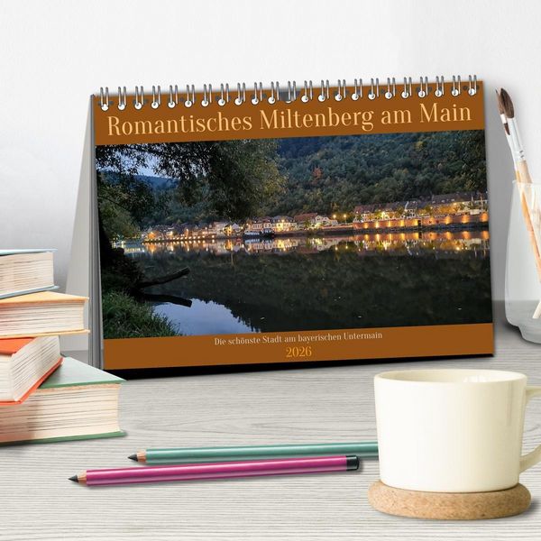 Produktbild: Romantisches Miltenberg am Main (Tischkalender 2026 DIN A5 quer), CALVENDO Monatskalender