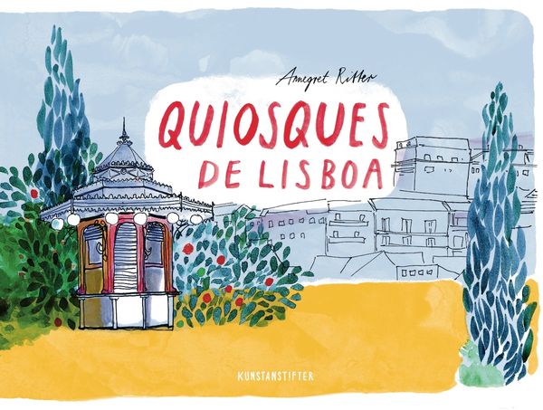 Produktbild: Quiosques de Lisboa