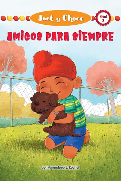 Produktbild: Jeet Y Choco: Amigos Para Siempre (Jeet and Fudge: Forever Friends)