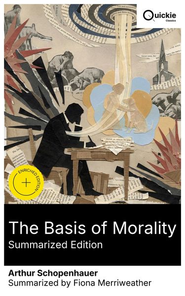 Produktbild: The Basis of Morality (Summarized Edition)