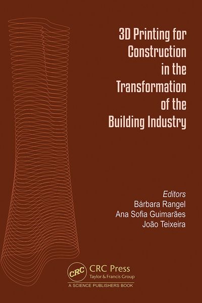 Produktbild: 3D Printing for Construction in the Transformation of the Building Industry