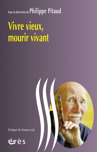 Produktbild: Vivre vieux, mourir vivant