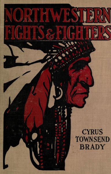 Produktbild: Northwestern Indian Fights and Fighters: Chief Joseph and the Nez Perce War & Captain Jack and the Modoc War