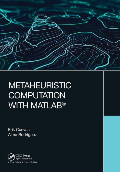 Produktbild: Metaheuristic Computation with MATLAB&reg;