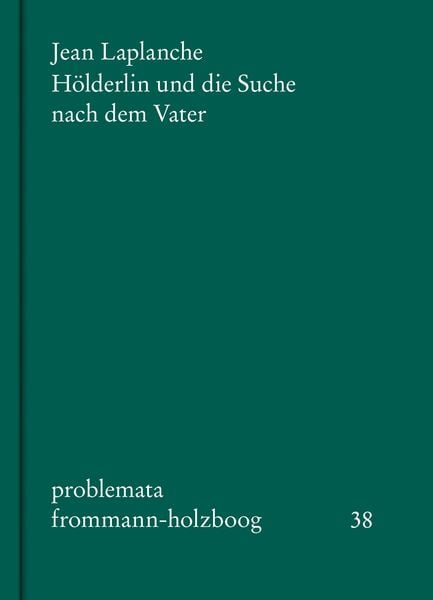 Produktbild: H&ouml;lderlin und die Suche nach dem Vater