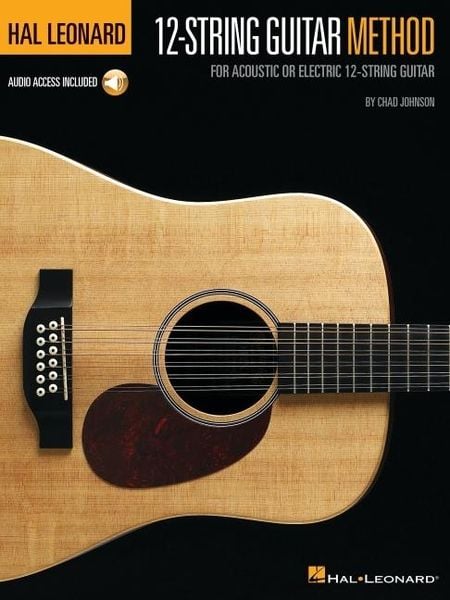 Produktbild: 12-String Guitar Method Learn Acoustic and Electric Guitar Beginner and Intermediate Guide with Chords, Fingerpicking, Tuning, and 50 Song Excerpts Includes Online Audio Tracks