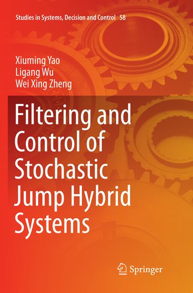 Produktbild: Filtering and Control of Stochastic Jump Hybrid Systems