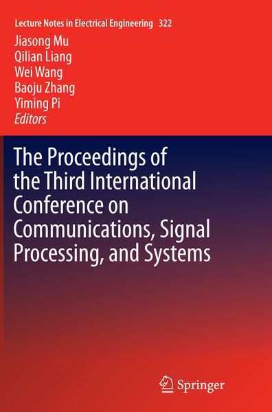 Produktbild: The Proceedings of the Third International Conference on Communications, Signal Processing, and Systems