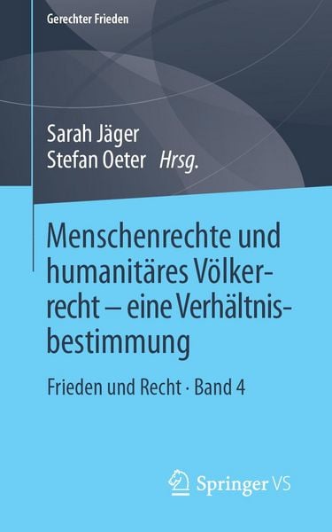 Produktbild: Menschenrechte und humanit&auml;res V&ouml;lkerrecht - eine Verh&auml;ltnisbestimmung
