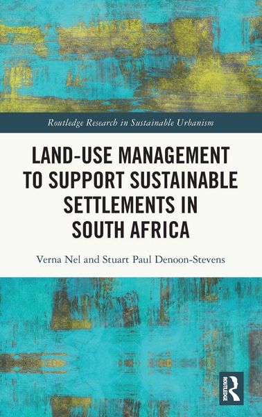 Produktbild: Land-Use Management to Support Sustainable Settlements in South Africa