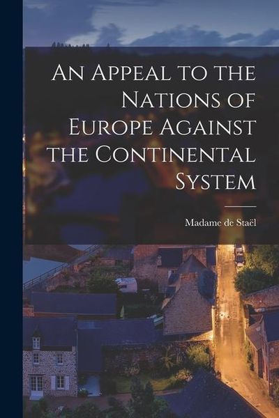 Produktbild: An Appeal to the Nations of Europe Against the Continental System
