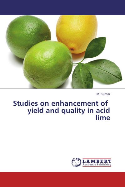Produktbild: Studies on enhancement of yield and quality in acid lime