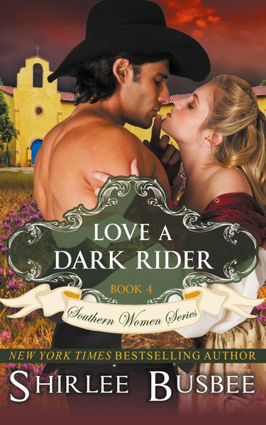 Produktbild: Love A Dark Rider (The Southern Women Series, Book 4)