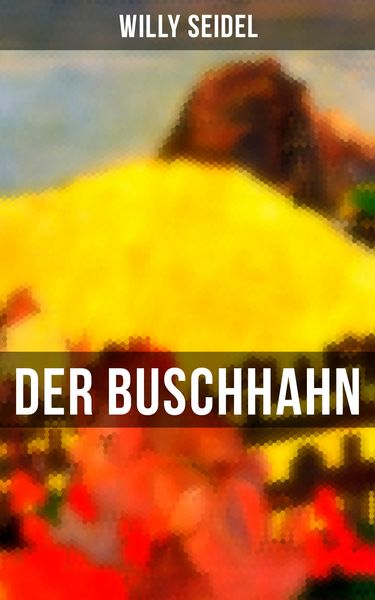 Produktbild: Der Buschhahn