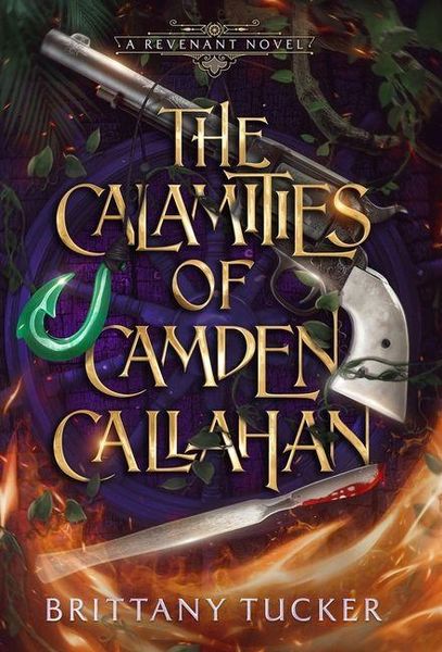 Produktbild: The Calamities of Camden Callahan