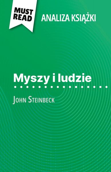 Produktbild: Myszy i ludzie ksi&iquest;&iquest;ka John Steinbeck (Analiza ksi&iquest;&iquest;ki)