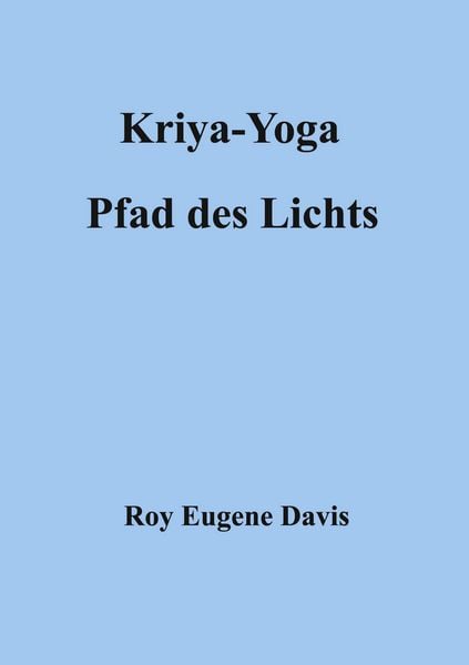 Produktbild: Kriya-Yoga, Pfad des Lichts